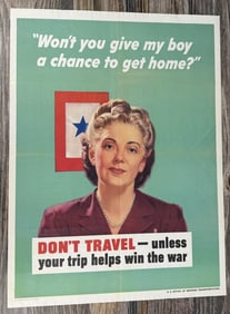 WW2 Give my Boy a Chance to Get Home Poster