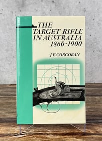 The Target Rifle in Australia 1860 1900