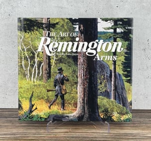 The Art Of Remington Arms First Edition