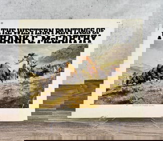 The Western Paintings Of Frank C McCarthy