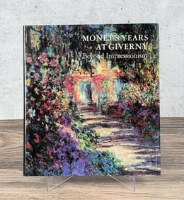 Beyond Impressionism Monet's Years At Giverny