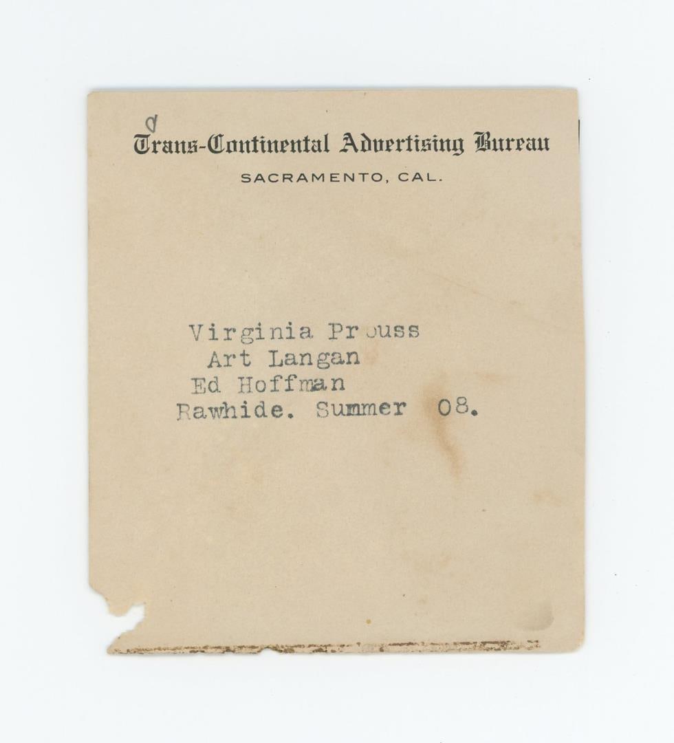 Rawhide Nevada Ghost Town Photo Negative: Title is Virginia Prouss, Art Langan, Ed Hoffman. Rawhide. Summer 08. 3 3/8" by 2 1/4" In December 1906, prospector Jim Swanson made a discovery of a rich gold and silver deposit in the hills near wha