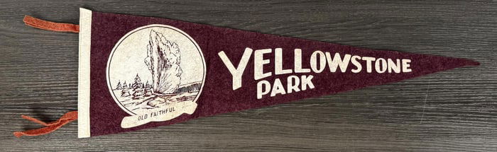 Yellowstone National Park Felt Souvenir Pennant