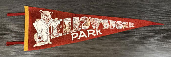 Yellowstone National Park Felt Souvenir Pennant