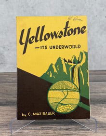 Yellowstone Its Underworld