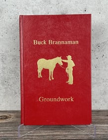 Buck Brannaman Groundwork The First Impression