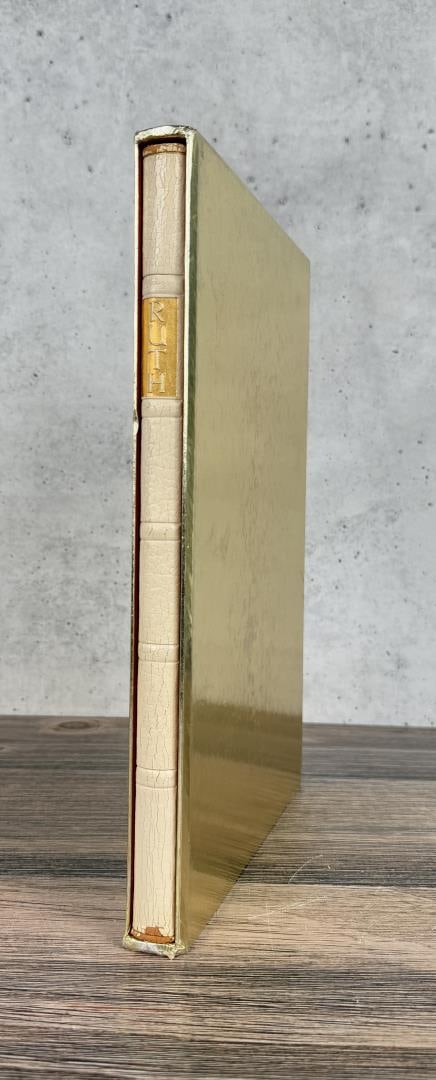 The Book of Ruth Limited Editions Club: 1947. Signed.