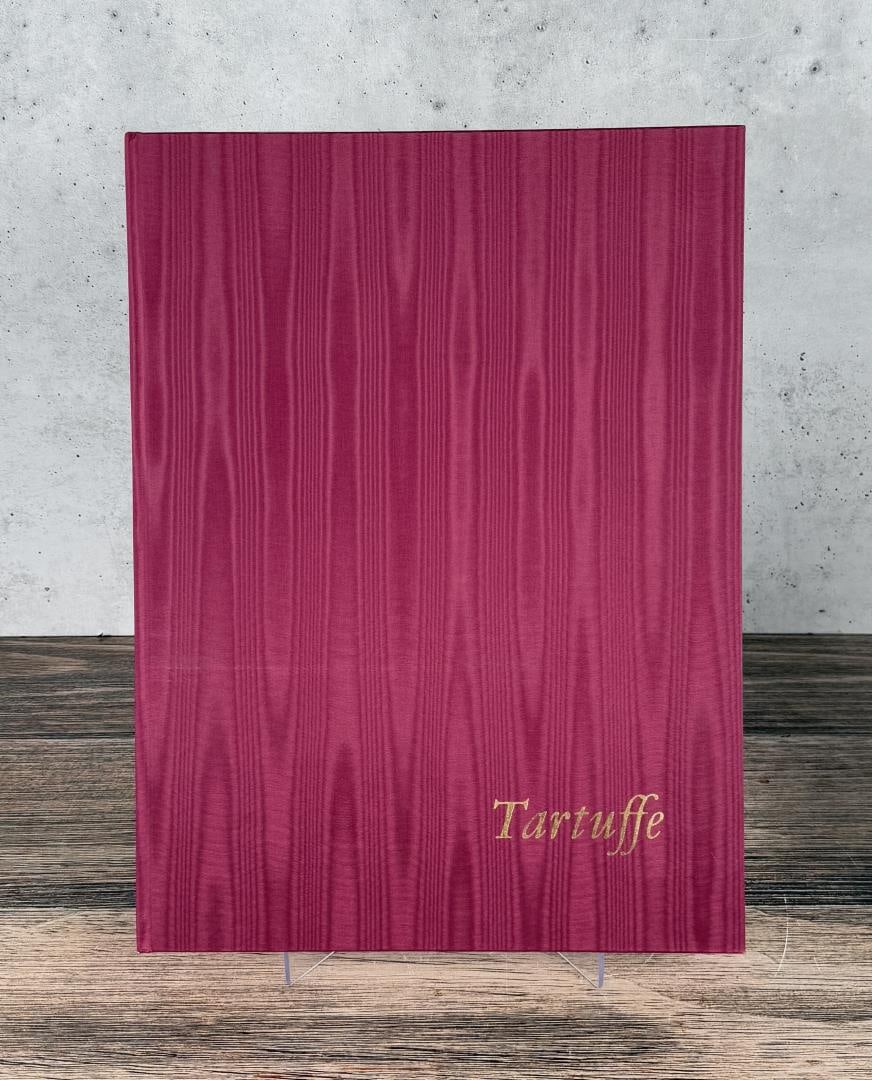 Tartuffe Arion Press: Jean Baptiste Poquelin Moliere. 2004. Signed.