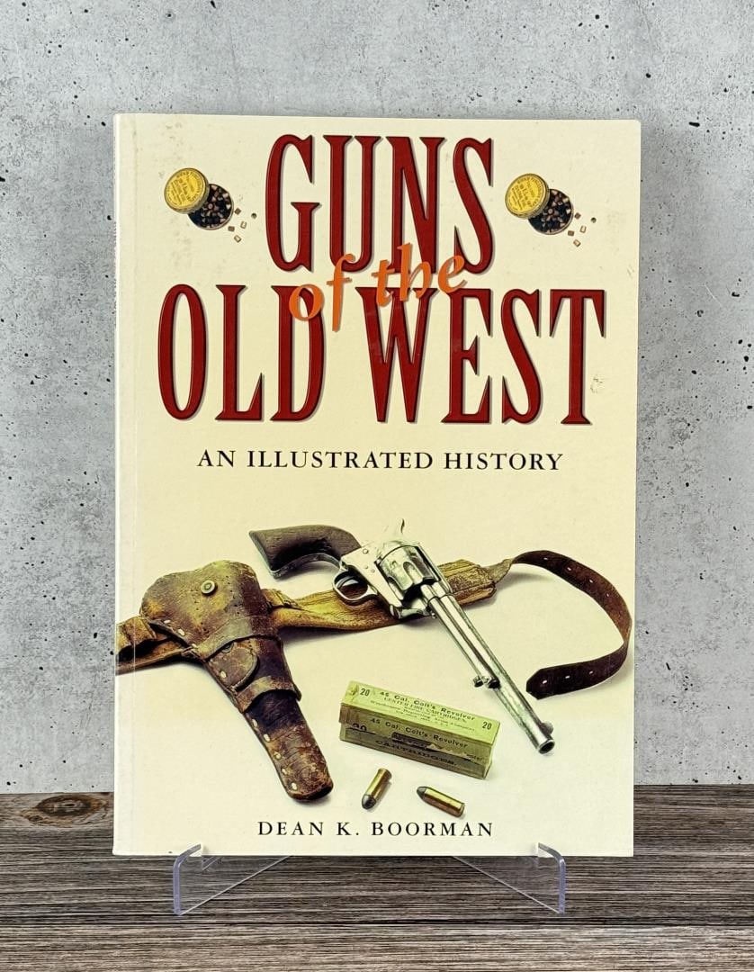 Guns Of The Old West: Dean K Boorman, 2004