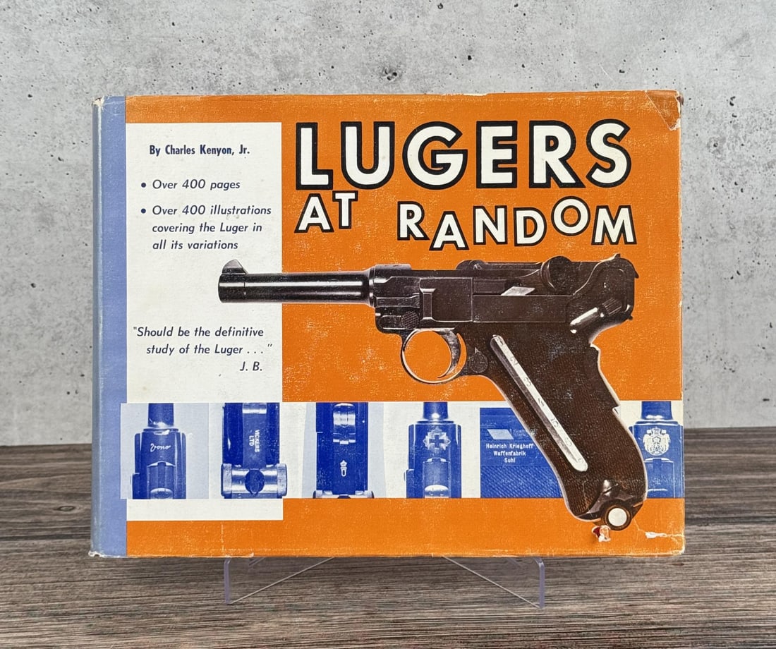 Lugers At Random: Charles Kenyon, Jr, 1969. Stated First Printing