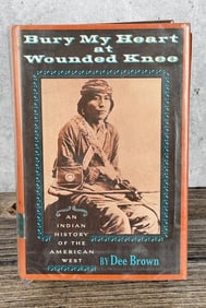 Bury My Heart at Wounded Knee