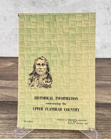Historical Information Upper Flathead Country