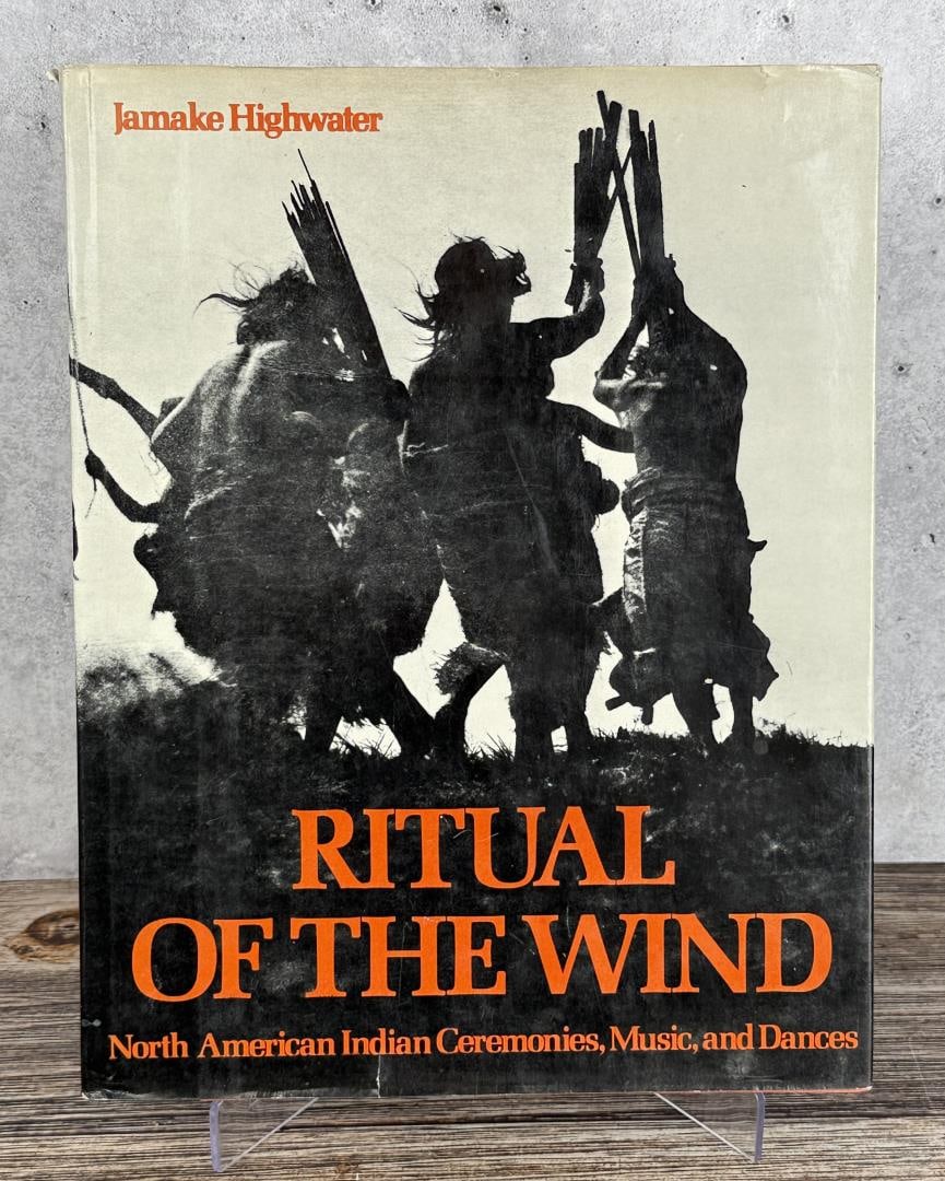 Ritual Of The Wind: Jamake Highwater, 1977