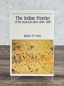 The Indian Frontier of the American West 1846 1890