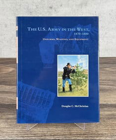 The U.S. Army in the West 1870-1880