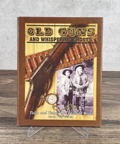 Old Guns and Whispering Ghosts