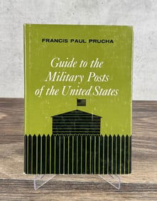 A Guide to the Military Posts of the United States