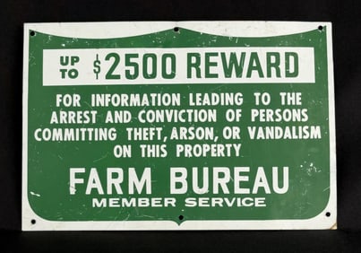 Farm Bureau Member Arson Theft Sign