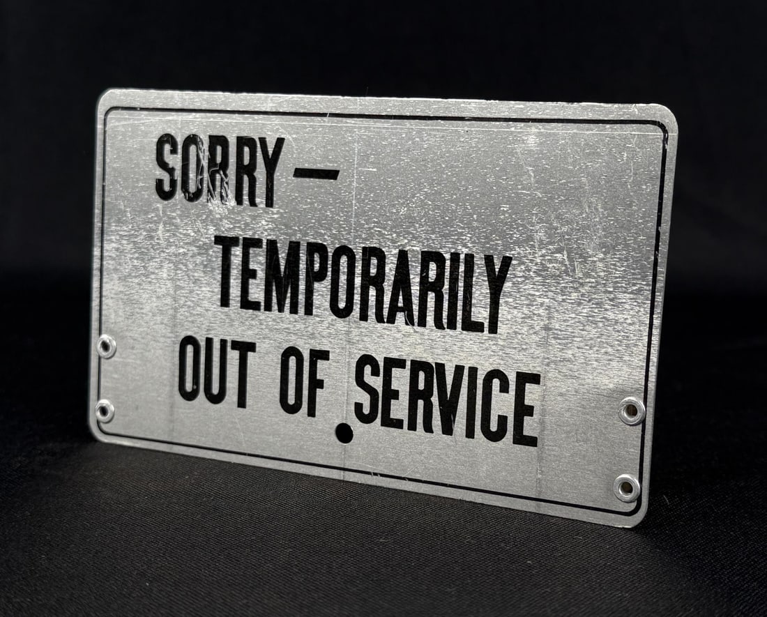 Bell Pay Phone Telephone Out of Service Sign: Measures 5" long.