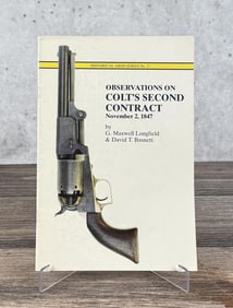 Observations On Colt's Second Contract Nov 2 1847