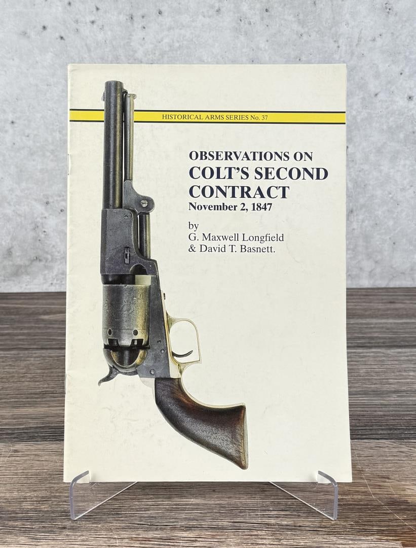 Observations On Colt's Second Contract Nov 2 1847