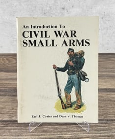 Introduction To Civil War Small Arms