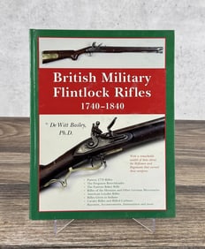 British Military Flintlock Rifles 1740 to 1840