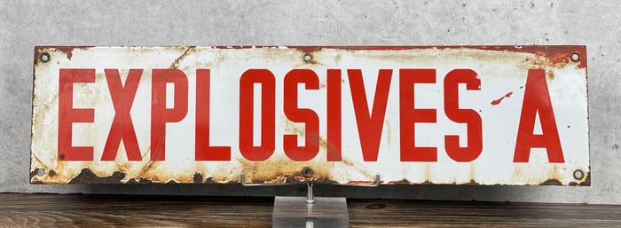 Butte Montana Mine Explosives Porcelain Sign