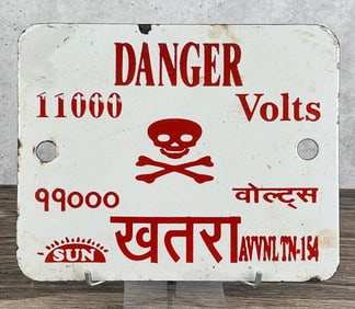 Danger 11000 Volts India Porcelain Warning Sign
