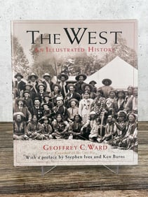 The West An Illustrated History 1st Edition