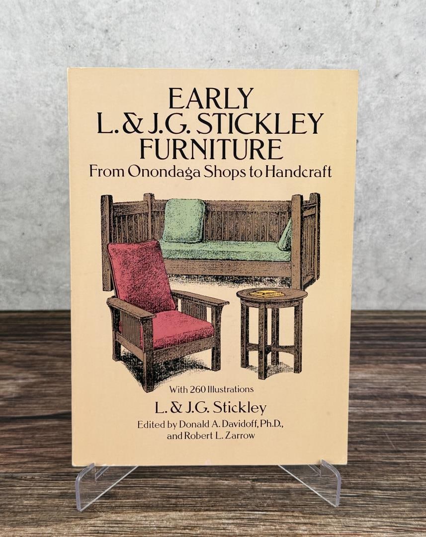 Early L.& J.G. Stickley Furniture: From Onondaga Shops to Handcraft. L. & J. G. Stickley, 1992.