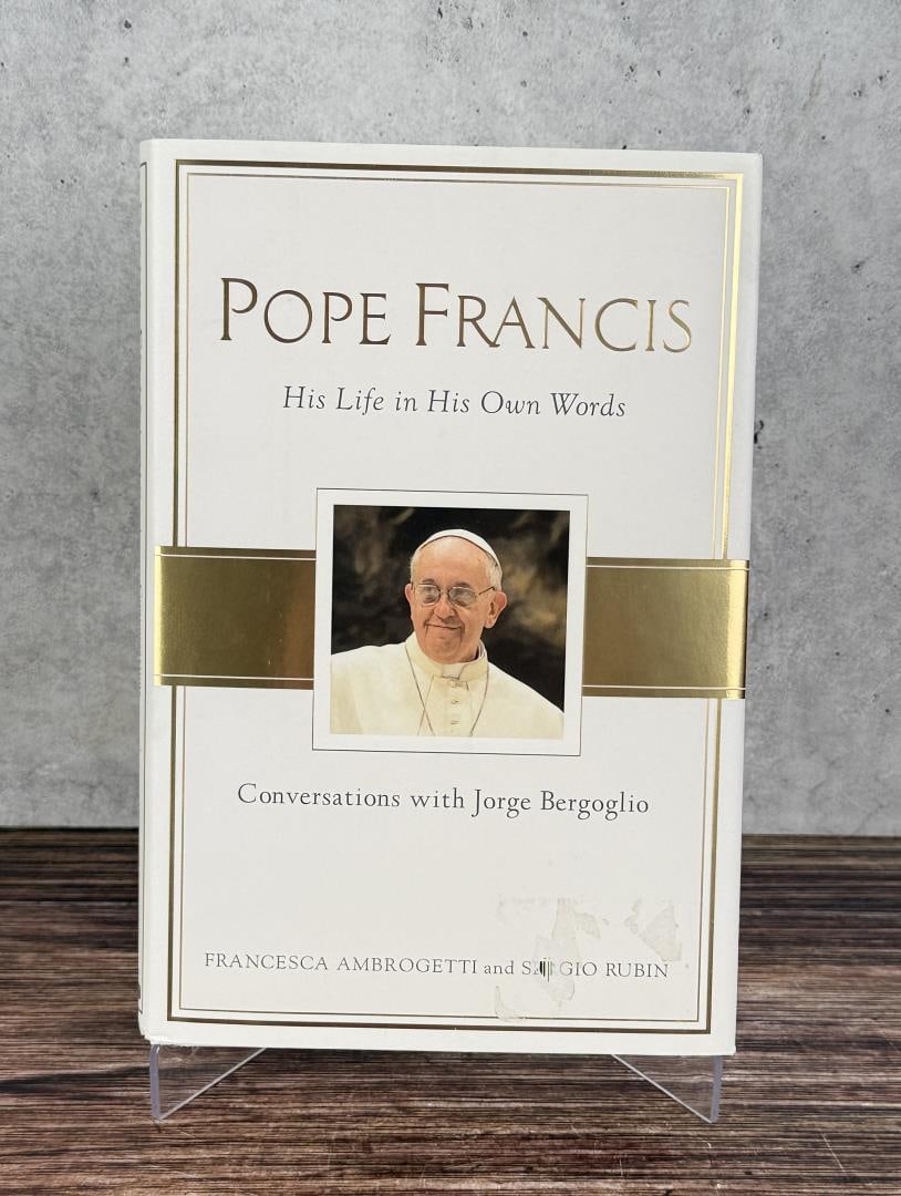 Pope Francis His Life in His Own Words (1 of 7)