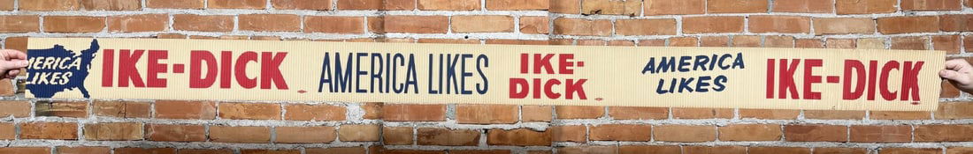 1956 Eisenhower Election Corrugated Roll Sign: 89" by 6". America Likes Ike. As used in motor operated moving window displays.