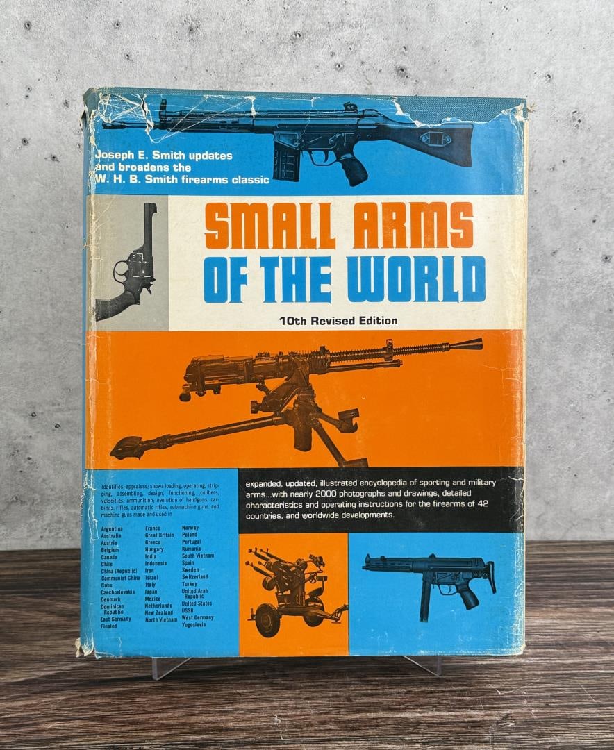 Small Arms of the World: Joseph E. Smith. 1973
