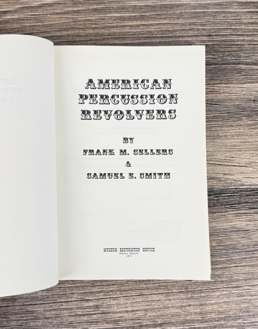 American Percussion Revolvers Author Signed - 5