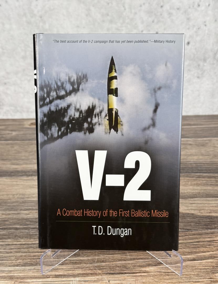 V-2 Combat History of the First Ballistic Missile (1 of 6)