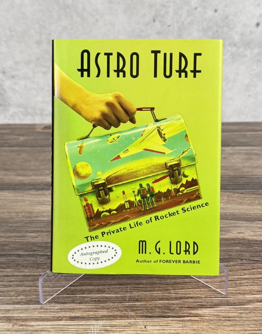 Astro Turf The Private Life of Rocket Science: M.G. Lord. Author Signed. 2005 Provenance: The Rocket Development Library of Herbert Schaefer Herbert Schaefer was born and educated in Berlin, Germany and worked in the fields of mechanical and aeron