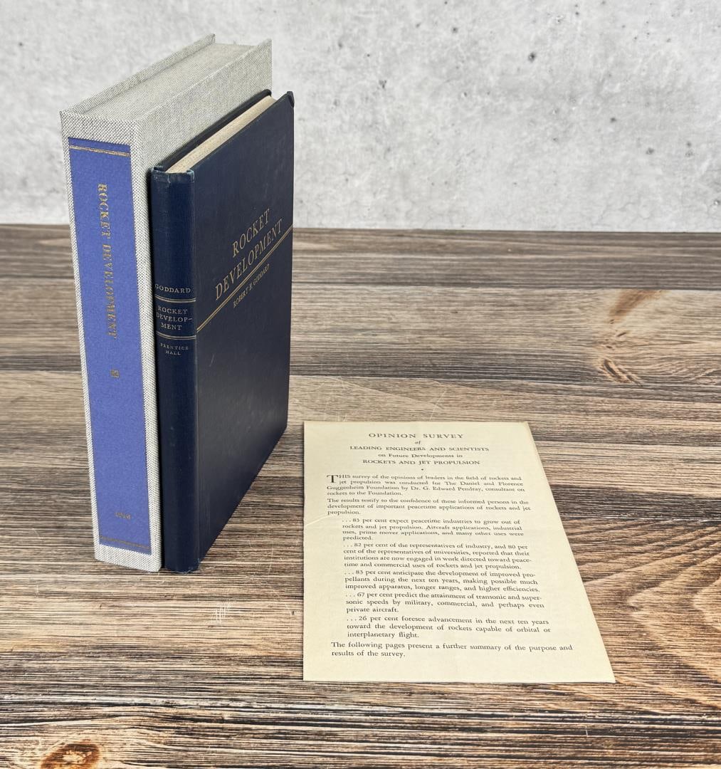 Rocket Development: Robert H. Goddard. 1948 Provenance: The Rocket Development Library of Herbert Schaefer Herbert Schaefer was born and educated in Berlin, Germany and worked in the fields of mechanical and aeronautical