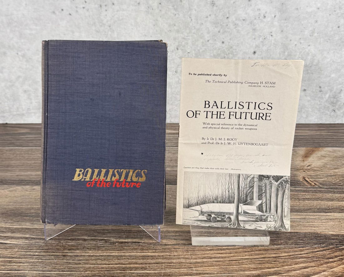 Ballistics of the Future: Comes with preproduction booklet with notes, booklet is inscribed to Willy Ley. Dr J.M.J. Kooy. Provenance: The Rocket Development Library of Herbert Schaefer Herbert Schaefer was born and educated