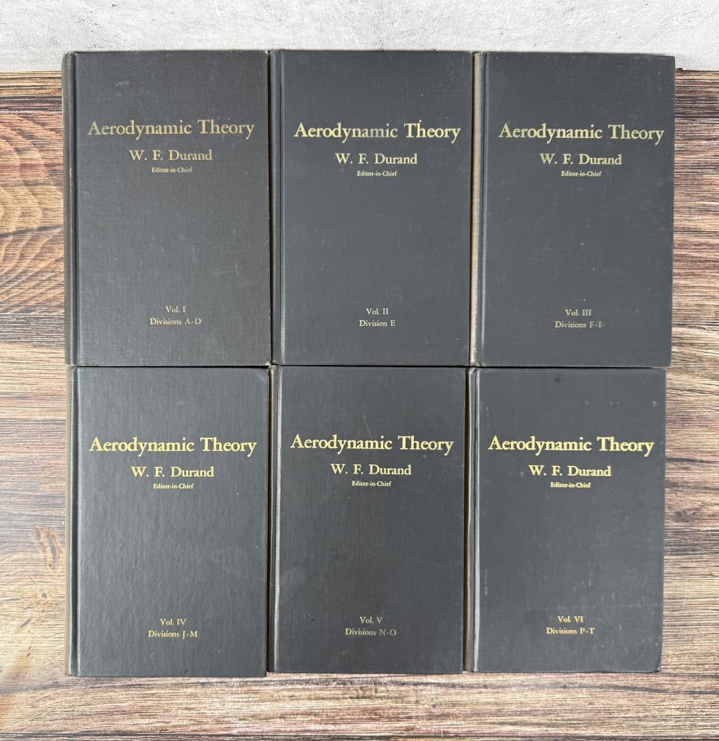 Aerodynamic Theory: A General Review of Progress. 6 Volumes, Missing Volume 4. William Frederick Durand. Provenance: The Rocket Development Library of Herbert Schaefer Herbert Schaefer was born and educated in Berlin,