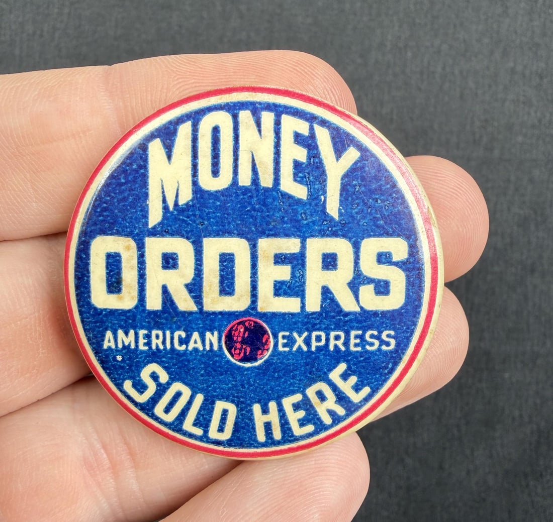 American Express Money Orders Sold Here Pin Badge (1 of 3)