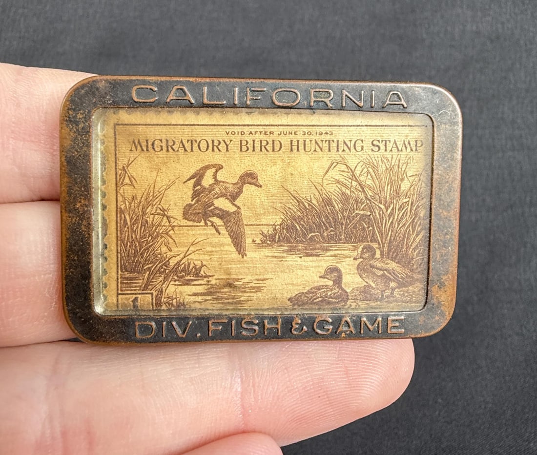 California Fish and Game Duck Stamp Badge: 1943 Federal Migratory Bird Hunting Stamp. 1 1/2" by 2 1/4"