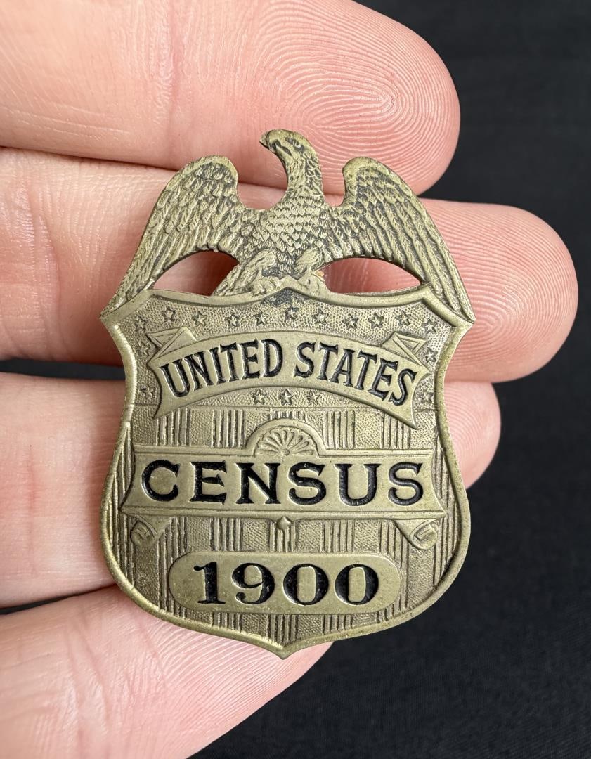 1900 United States Census Taker Badge (1 of 3)