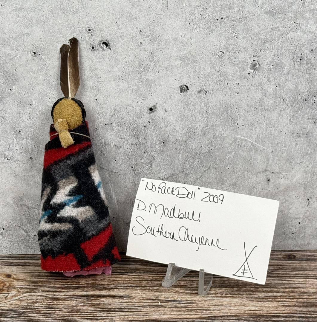 D. Madbull Cheyenne Indian No Face Doll: 5 3/4" tall. Dated 2009