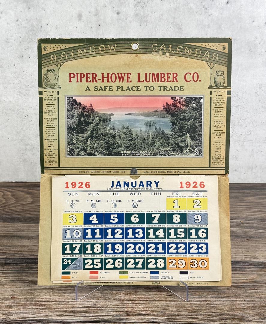 Pipe Howe Lumber Rainbow Calendar 1926: 11" by 14". Lake Tahoe California.