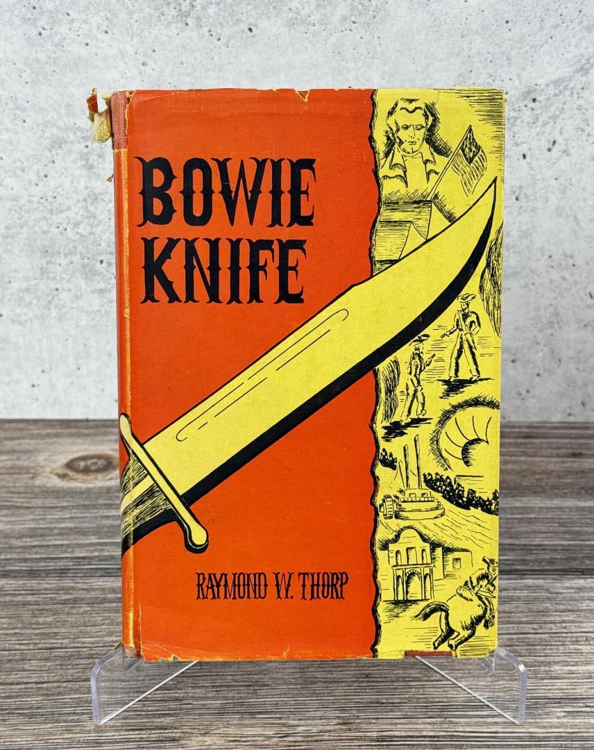 Bowie Knife: Raymond W. Thorp. 1948