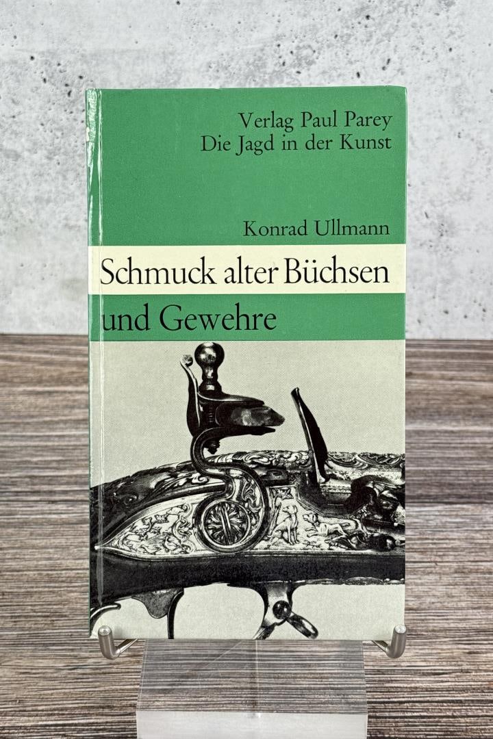 Decoration of Antique Rifles and Guns: Schmuck alter Buchsen und Gewehre. 1964