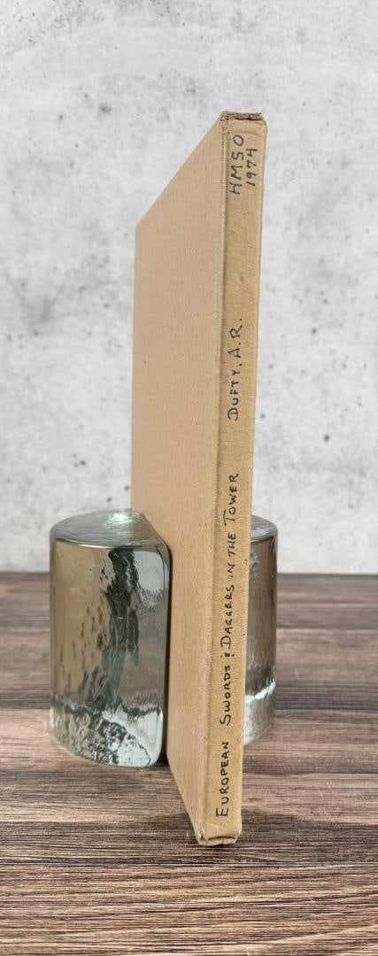 European Swords and Daggers in the Tower of London: Her Majesty's Stationary Office, 1974. First Edition.