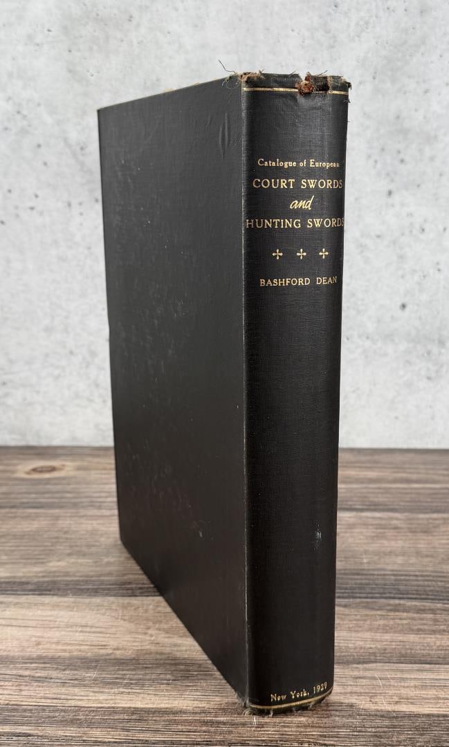 European Court Swords and Hunting Swords: The Metropolitan Museum of Art. Bashford Dean, 1919.