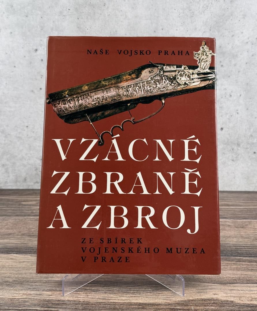 Rare Weapons and Armor: Rare Weapons and Armor from the Collections of the Military Museum in Prague. Miroslav Sada, 1986.